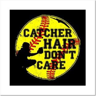 Catcher Hair Dont Care T-Shirt Funny Softball Gift Posters and Art